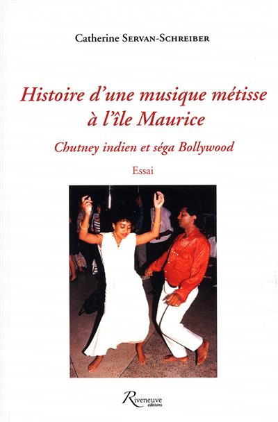 Histoire d’une musique métisse à l’île Maurice